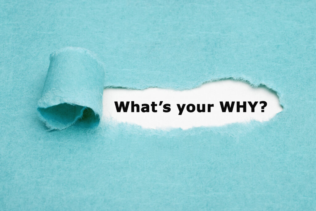 What Is Your Why 